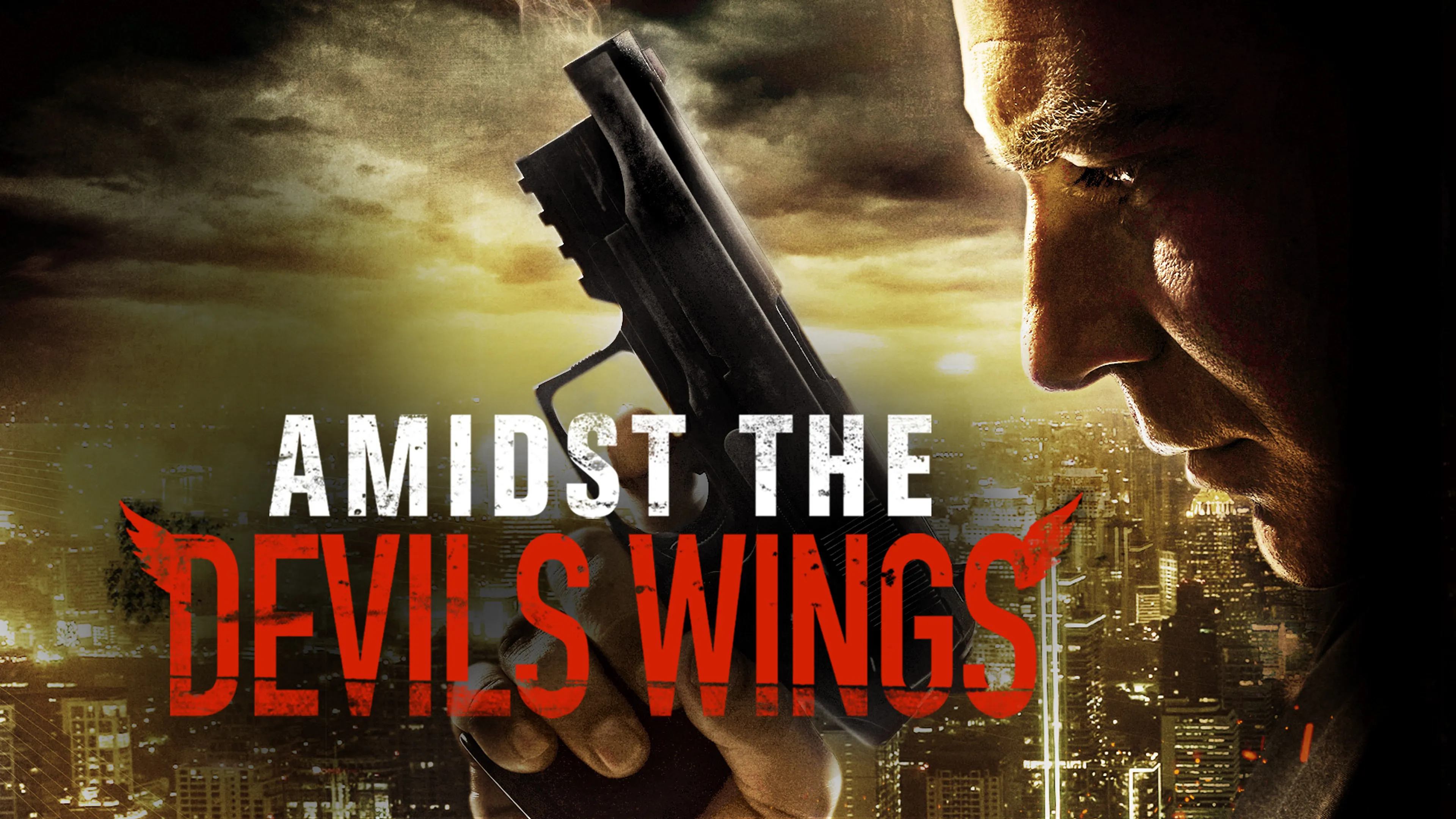 Amidst the Devil's Wings poster